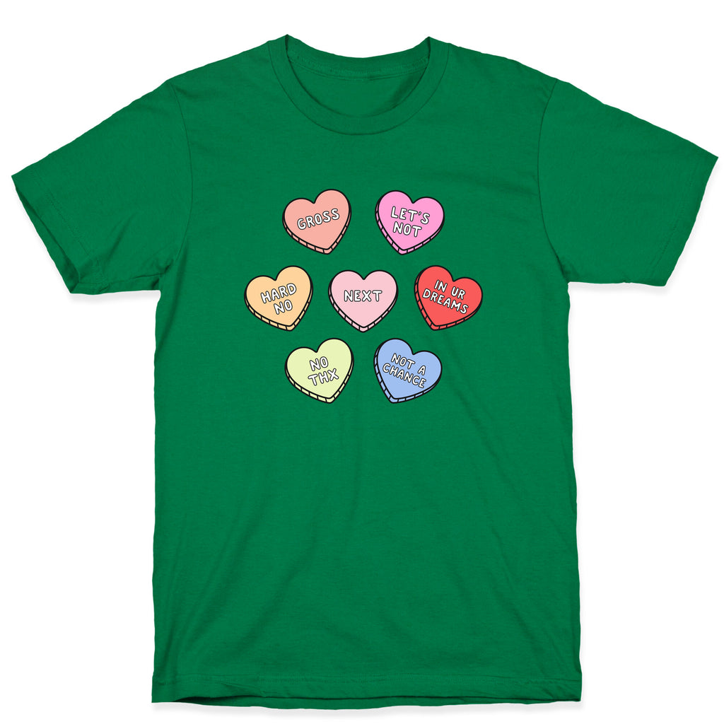 Sarcastic Candy Hearts T-Shirt