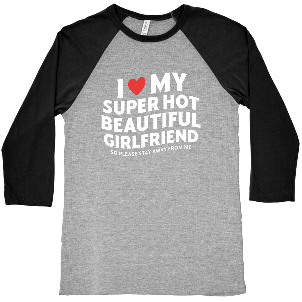 I Love My Girlfriend Baseball Tee