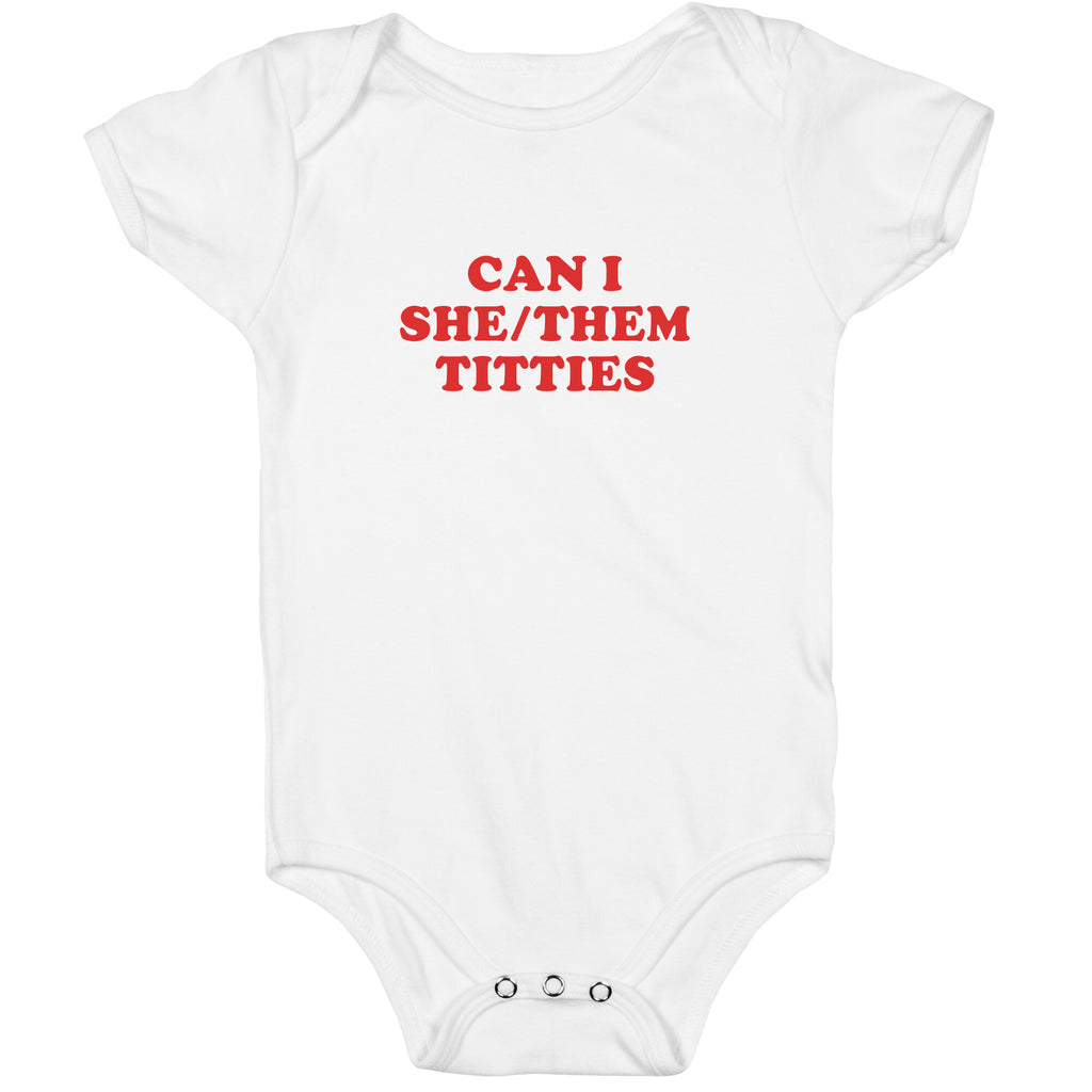 Can I She/Them Titties? Baby One-Piece