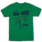 No ICE T-Shirt