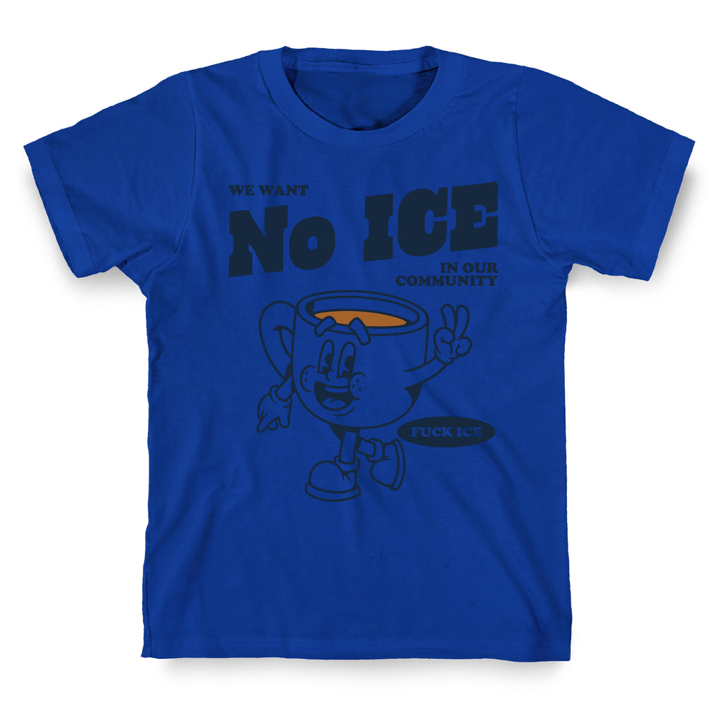 No ICE T-Shirt