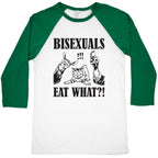 Bisexuals Eat What?! Baseball Tee
