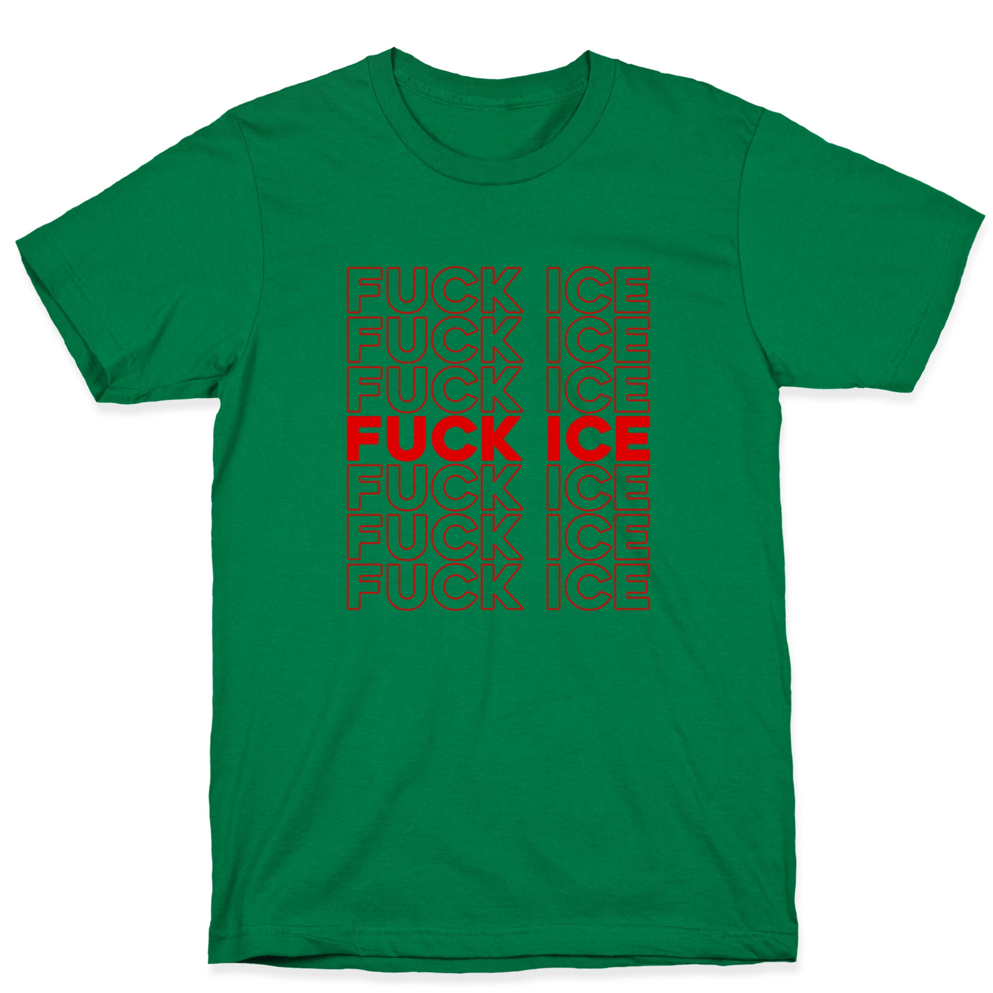Fuck ICE T-Shirt