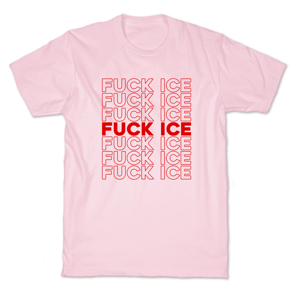 Fuck ICE T-Shirt
