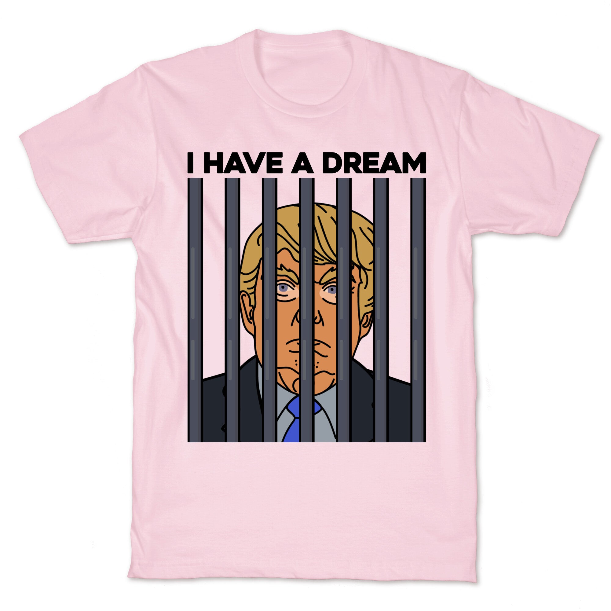 I Have A Dream T-Shirt