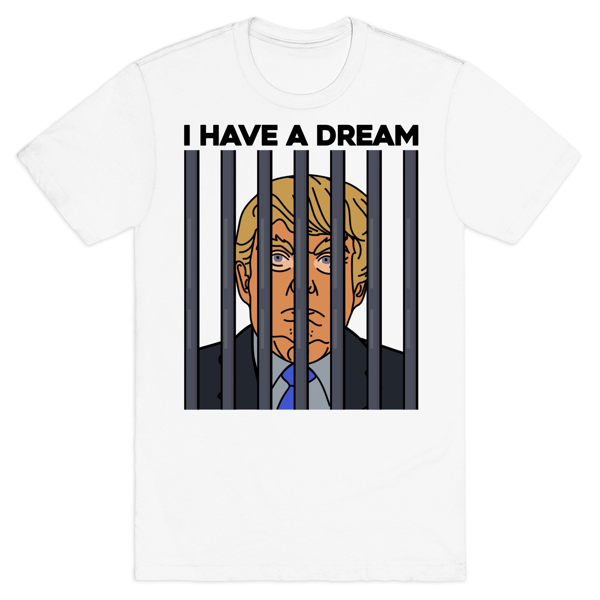 I Have A Dream T-Shirt
