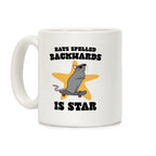 Rats Spelled Backwards is STAR Coffee Mug