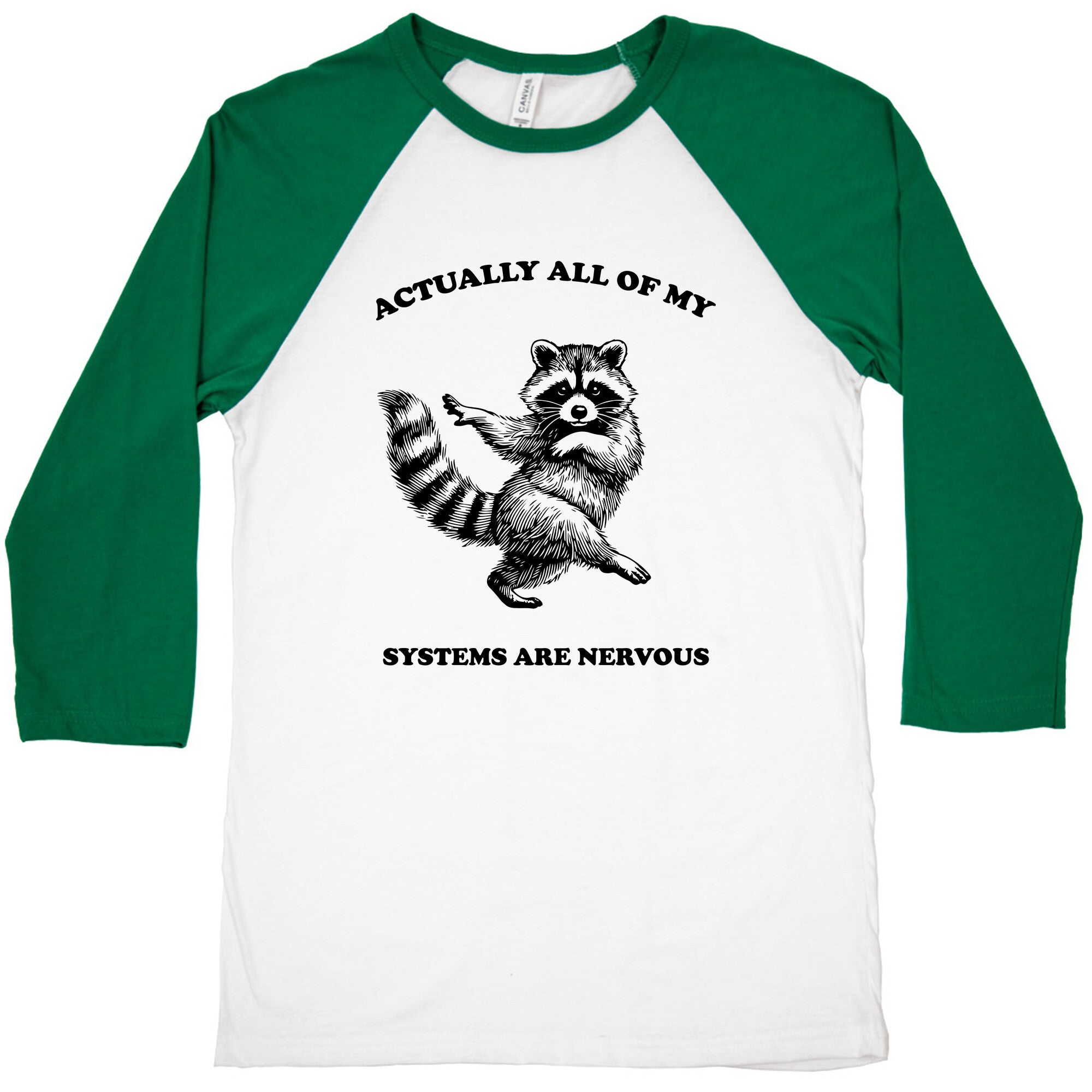 All Of My Systems Are Nervous Baseball Tee