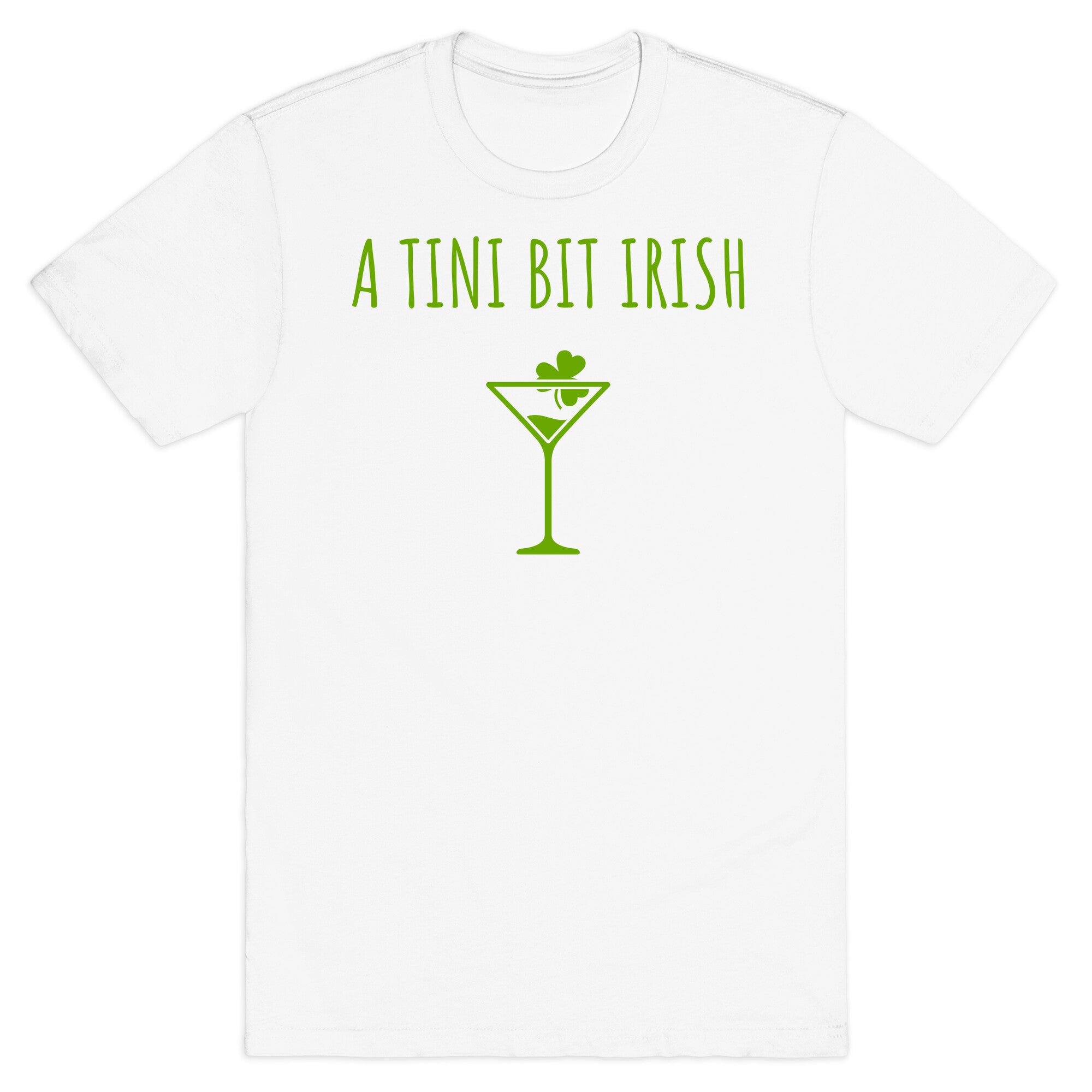 A Tini Bit Irish T-Shirt