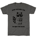 Stop Saying Yes To Shit You Hate Unisex Triblend Tee