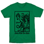 Girls Will Be Girls T-Shirt