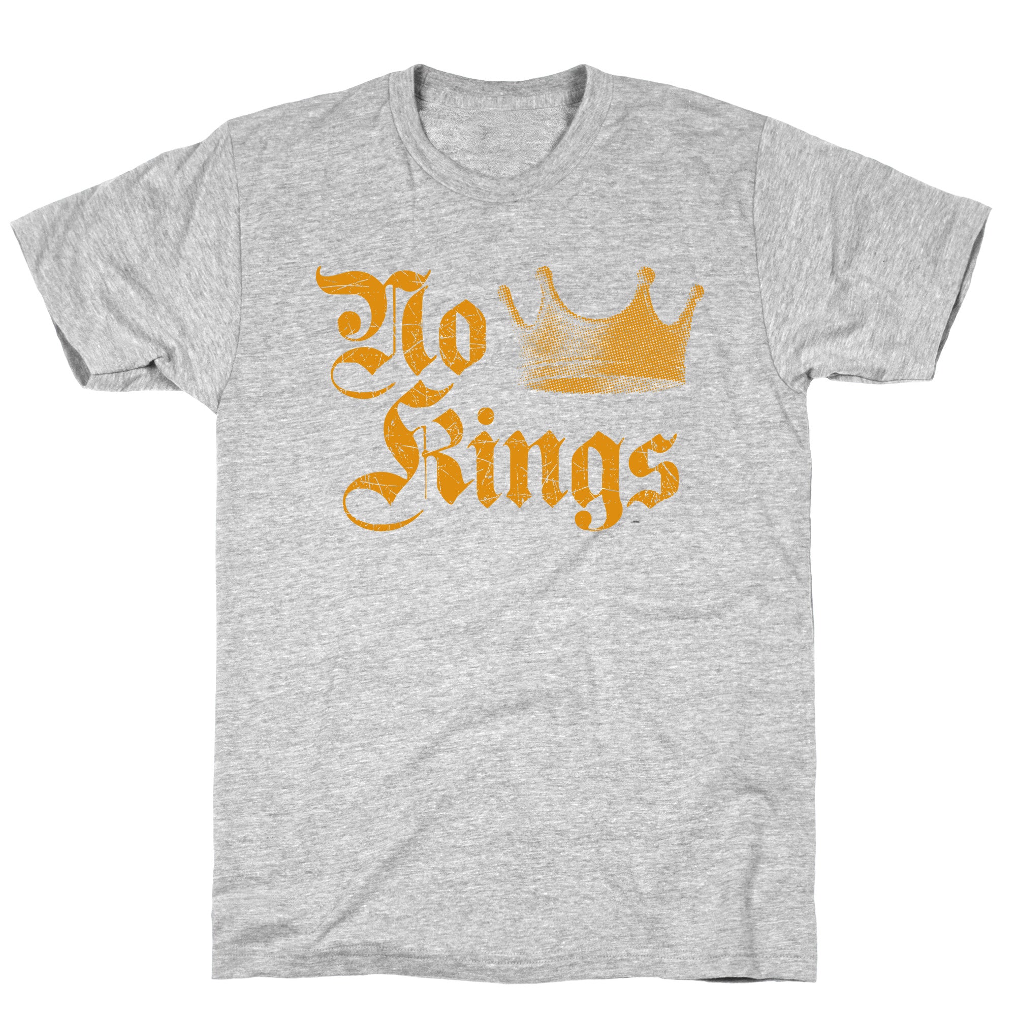 No Kings Since 1776 T-Shirt