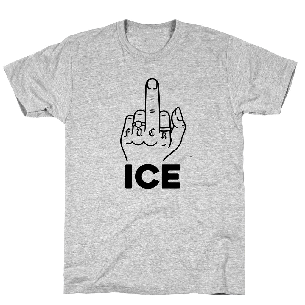 Fuck ICE T-Shirt