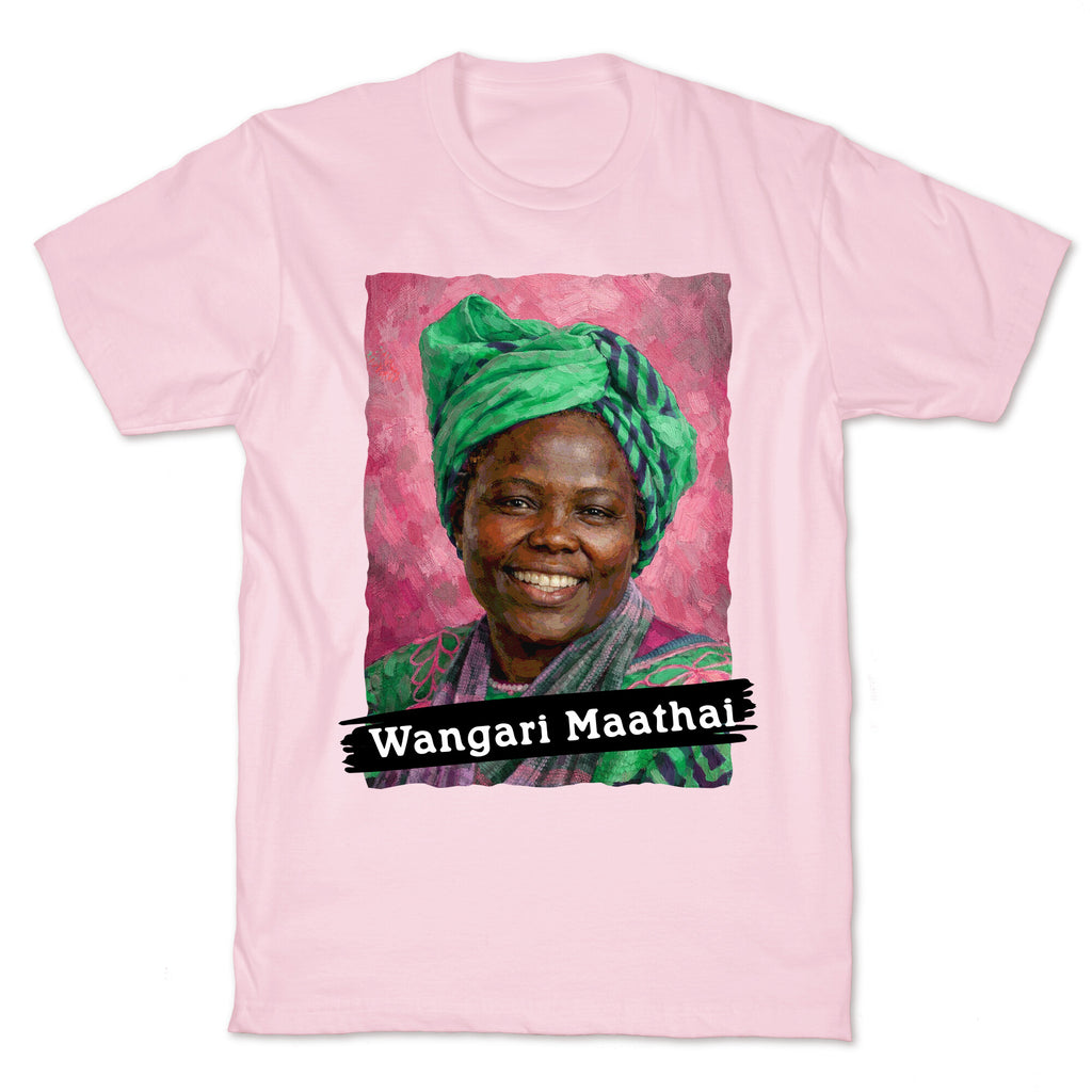 Wangari Maathai T-Shirt