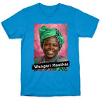 Wangari Maathai T-Shirt