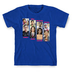 Well Behaved Women Rarely Make History T-Shirt