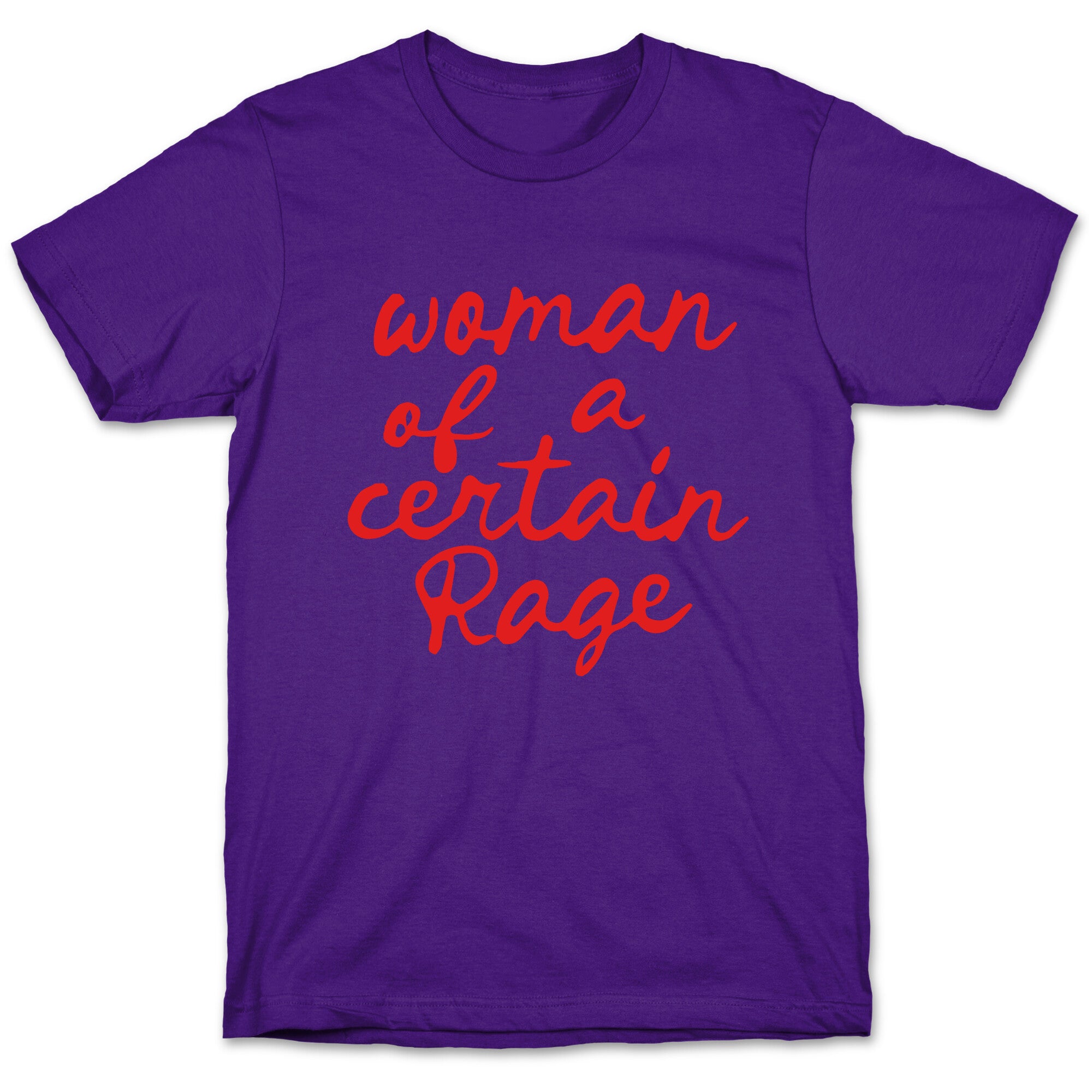 Woman Of A Certain Rage T-Shirt