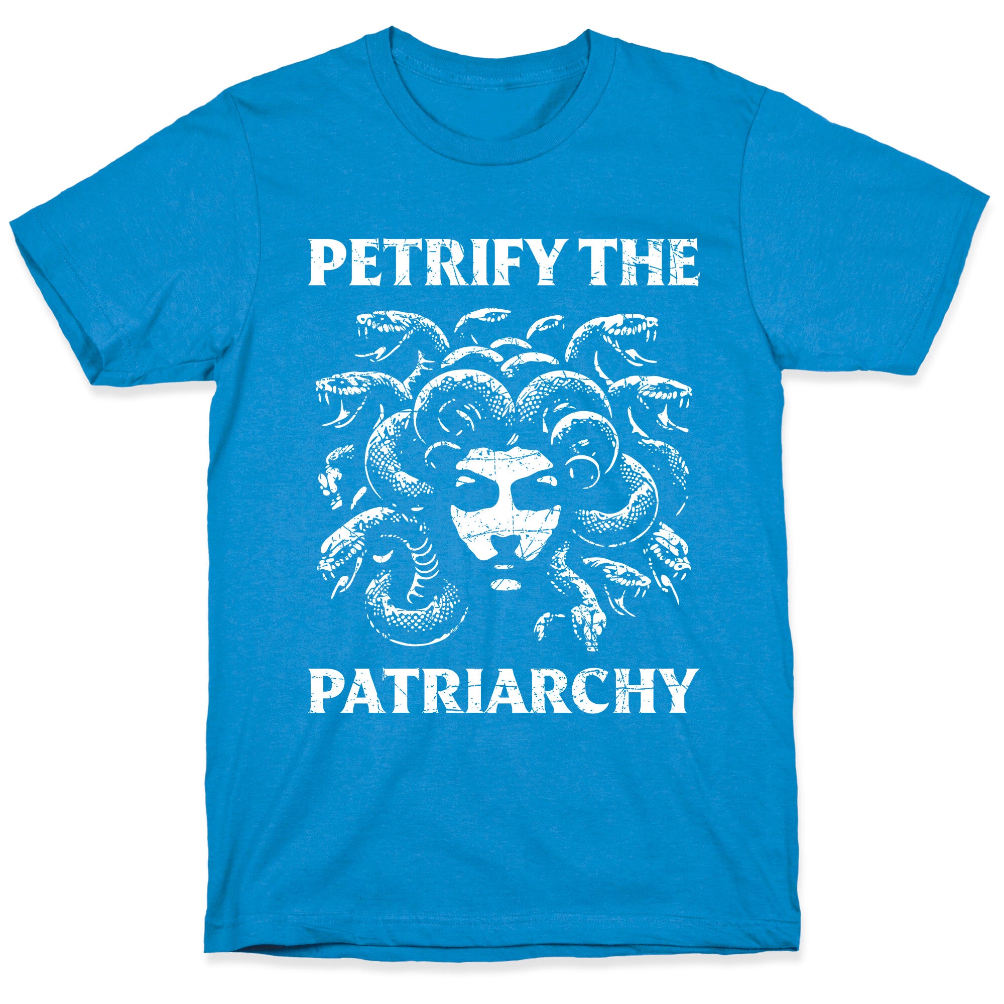 Petrify The Patriarchy T-Shirt