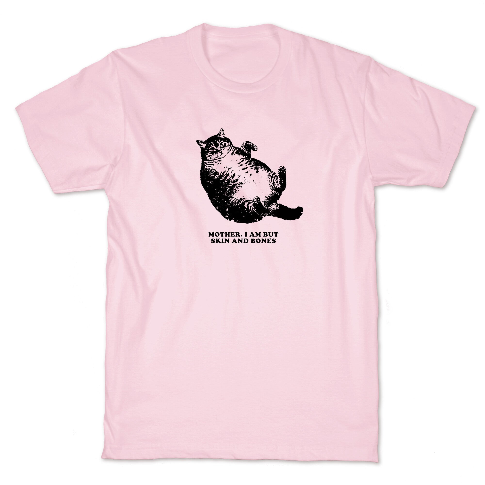 I Am But Skin And Bones T-Shirt