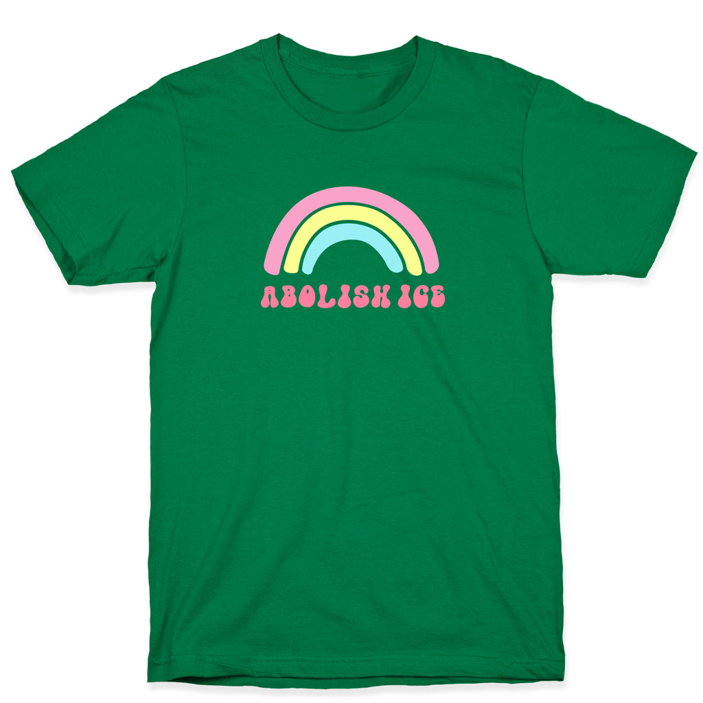 Abolish ICE Rainbow T-Shirt