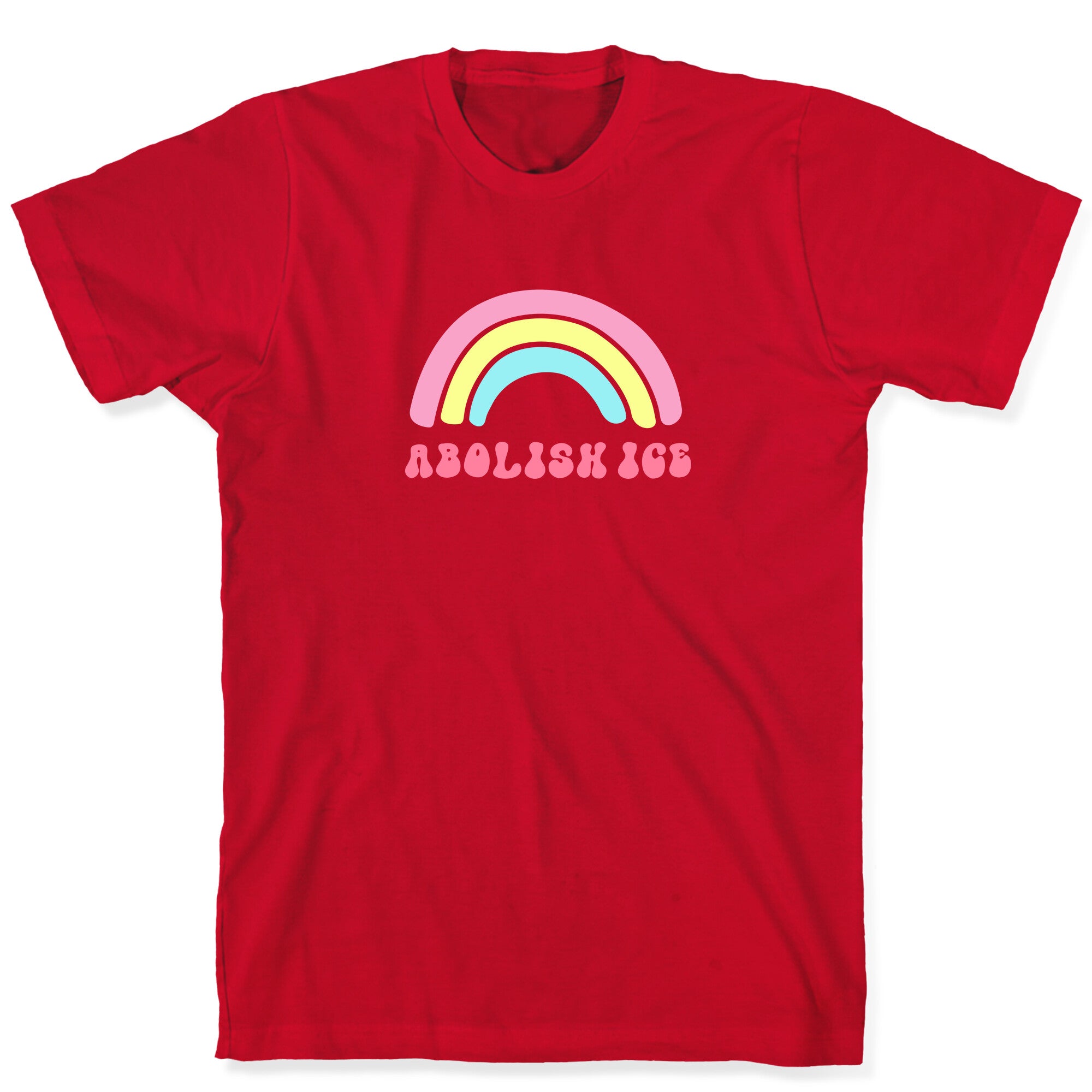 Abolish ICE Rainbow T-Shirt