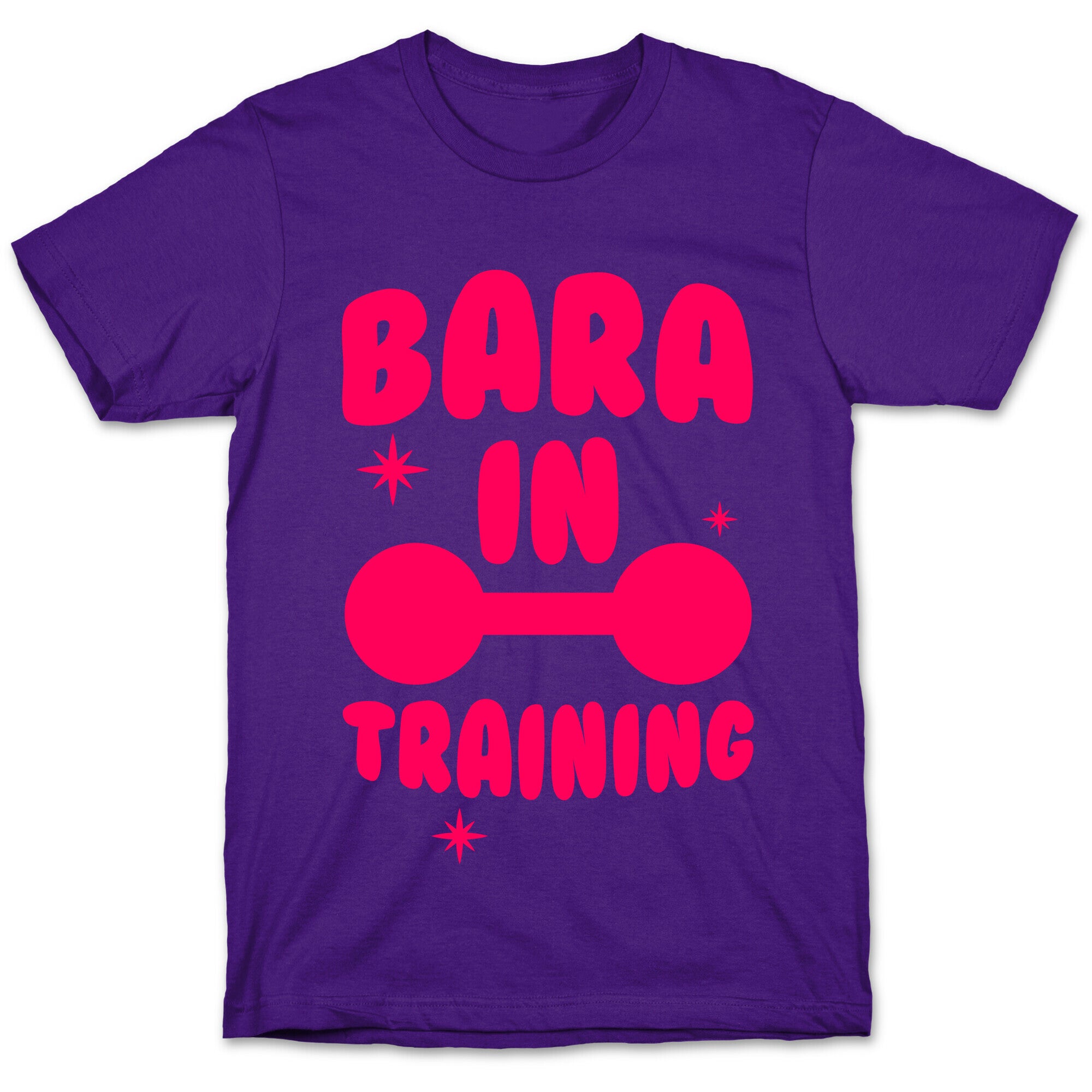 Bara In Training T-Shirt