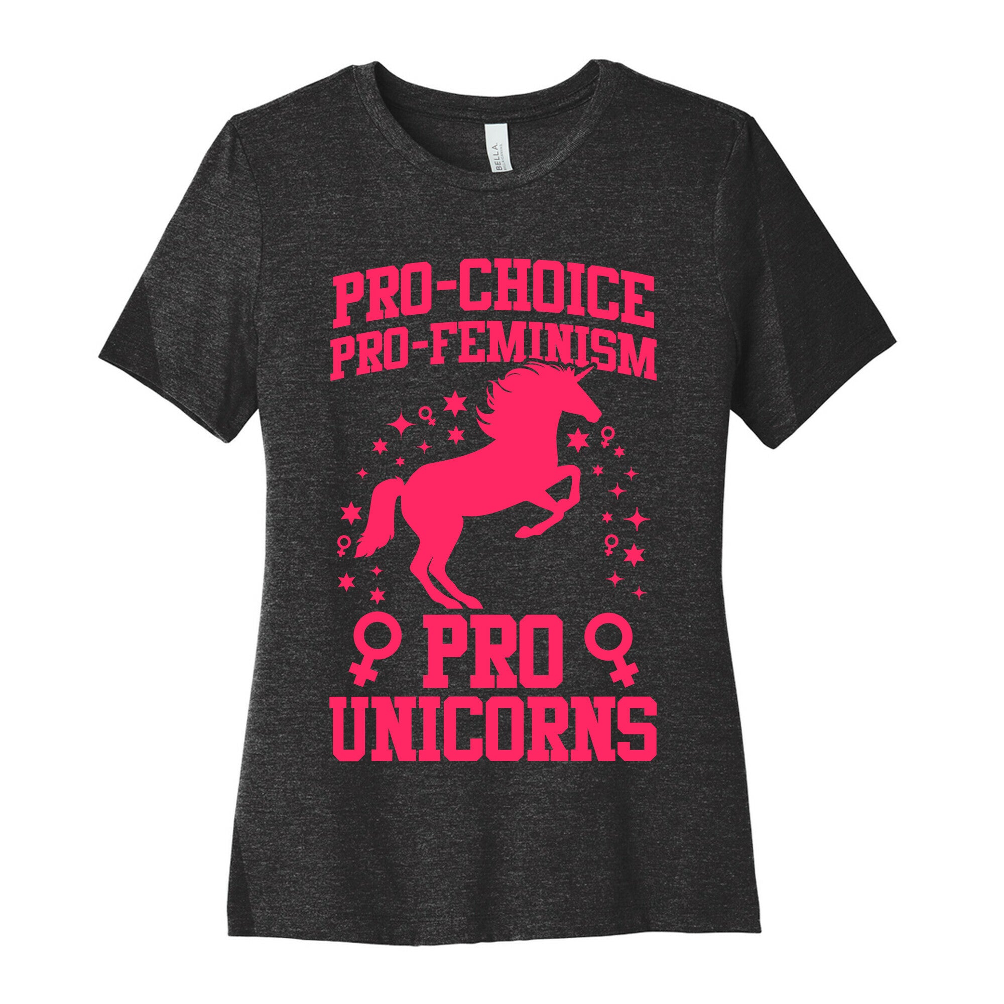 Pro-Choice Pro-Feminism Pro-Unicorns Women's Cotton Tee
