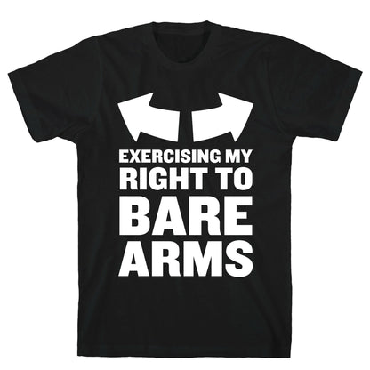 Right to Bare Arms T-Shirt