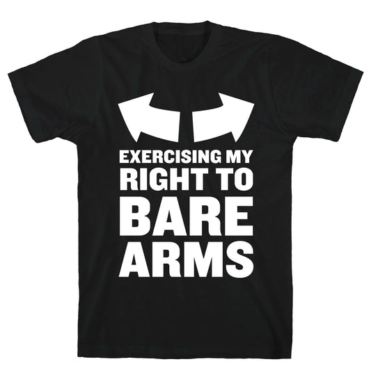 Right to Bare Arms T-Shirt