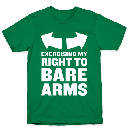 Right to Bare Arms T-Shirt