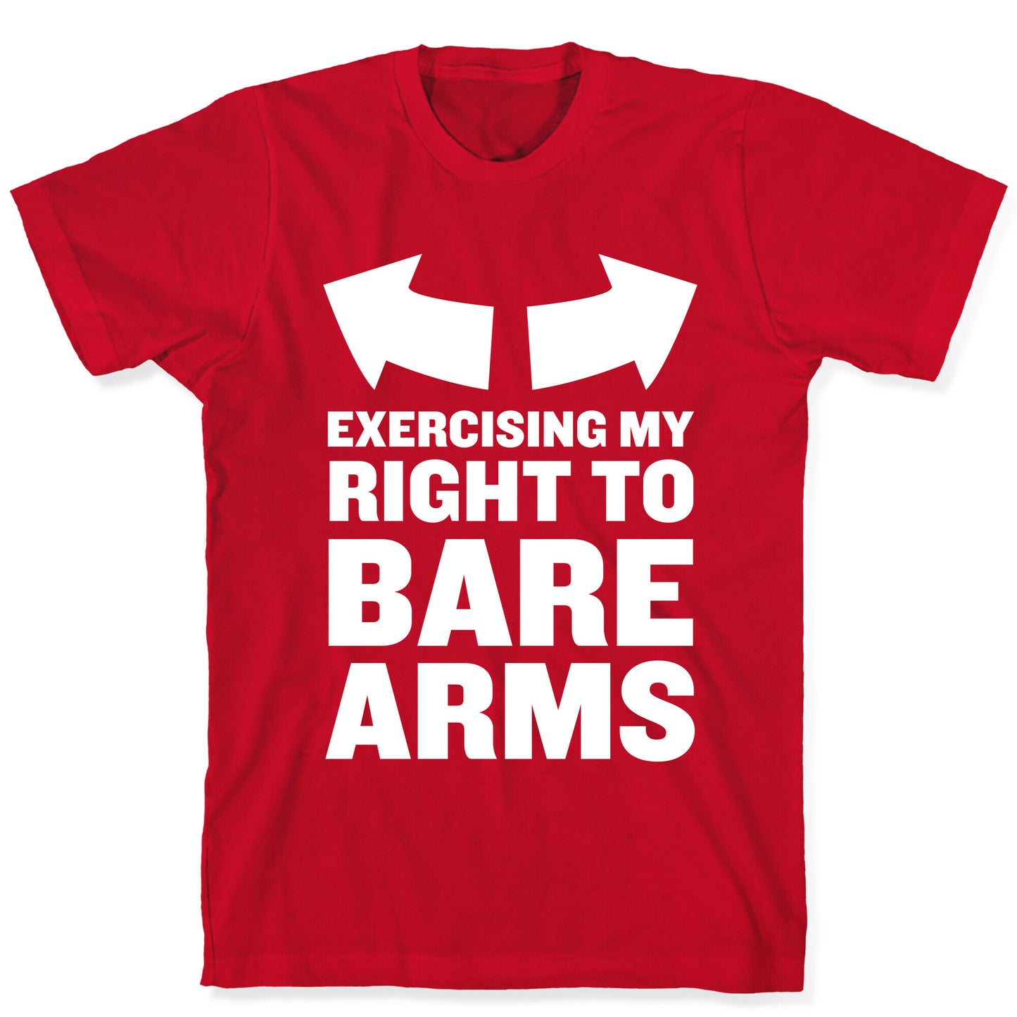 Right to Bare Arms T-Shirt