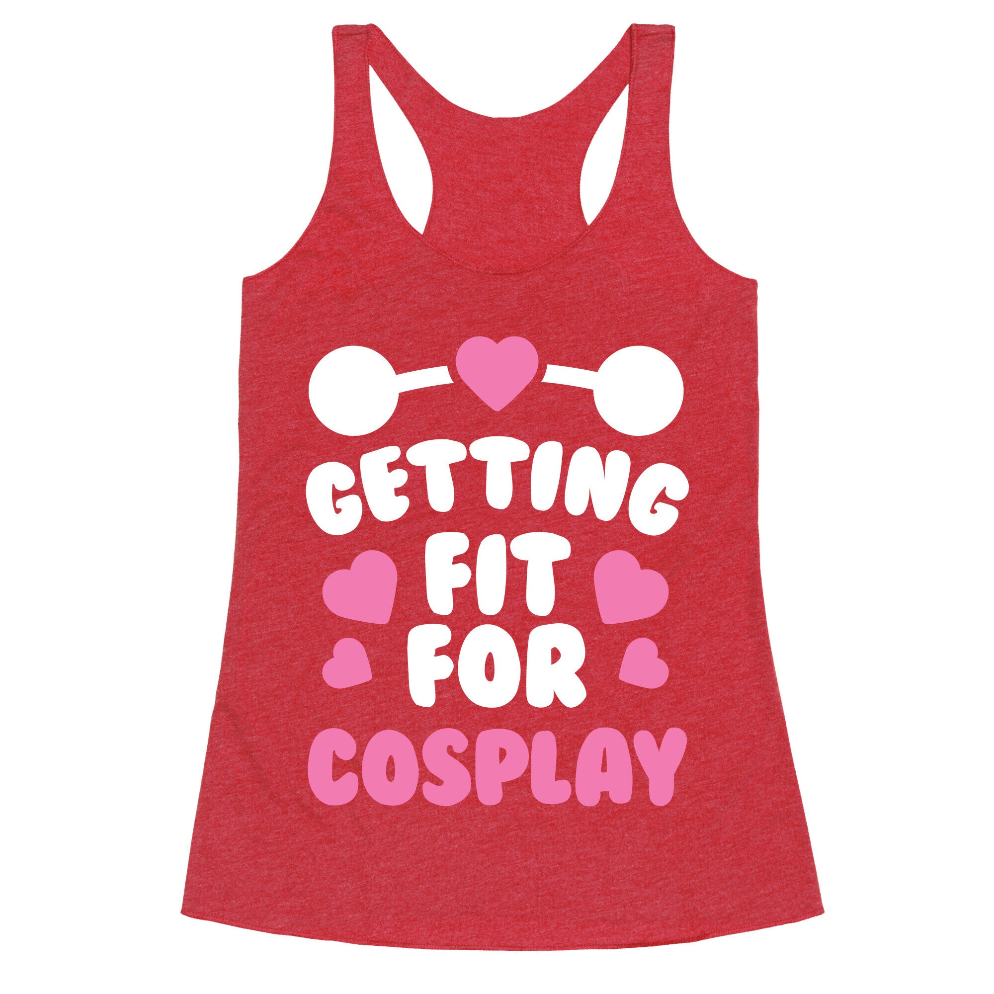Getting Fit For Cosplay Racerback Tank