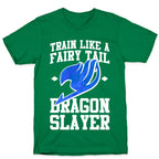 Train Like a Fairy Tail Dragon Slayer (Wendy) T-Shirt