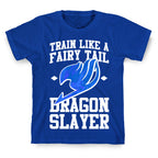 Train Like a Fairy Tail Dragon Slayer (Wendy) T-Shirt