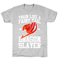 Train Like a Fairy Tail Dragon Slayer (Natsu) T-Shirt