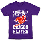 Train Like a Fairy Tail Dragon Slayer (Natsu) T-Shirt
