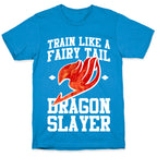 Train Like a Fairy Tail Dragon Slayer (Natsu) T-Shirt