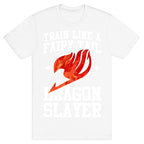 Train Like a Fairy Tail Dragon Slayer (Natsu) T-Shirt
