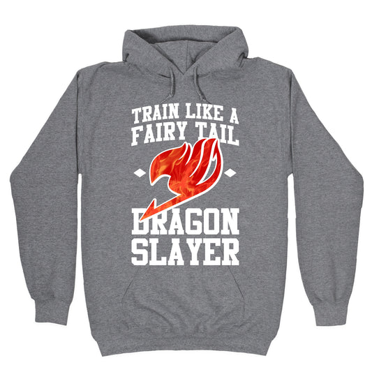 Train Like a Fairy Tail Dragon Slayer (Natsu) Hoodie