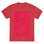 Ain't No Party Like A D&D Party Unisex Triblend Tee