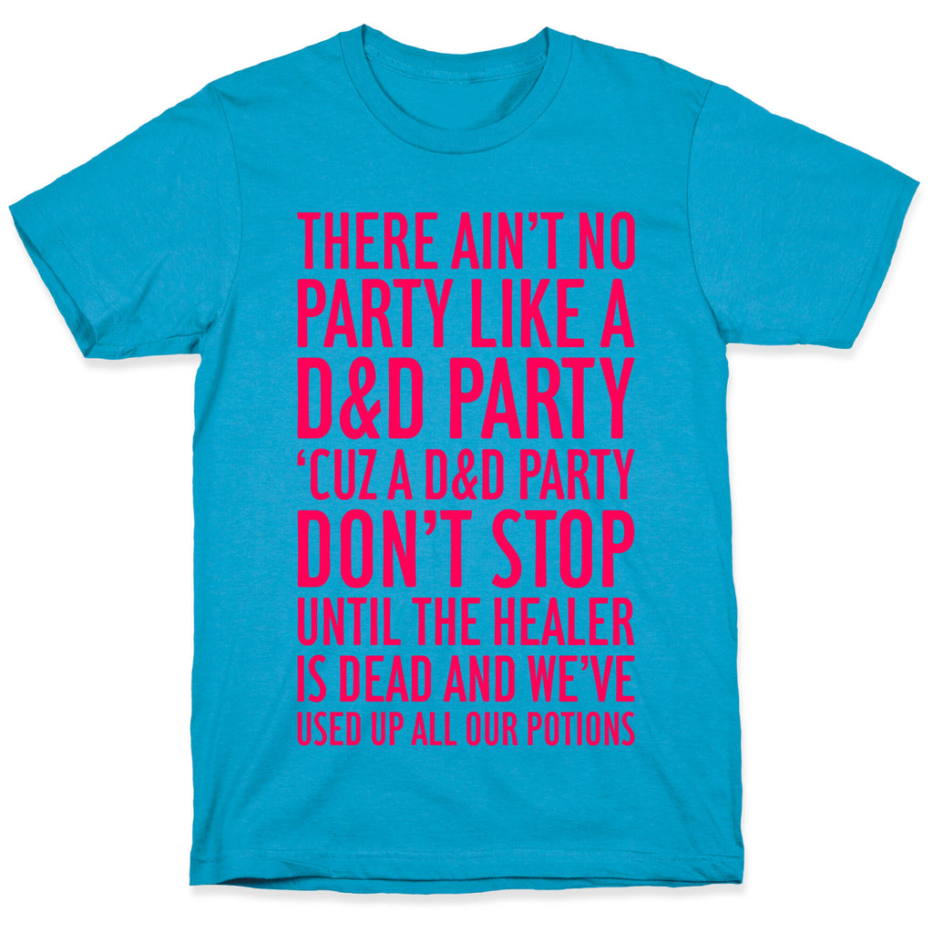 Ain't No Party Like A D&D Party Unisex Triblend Tee