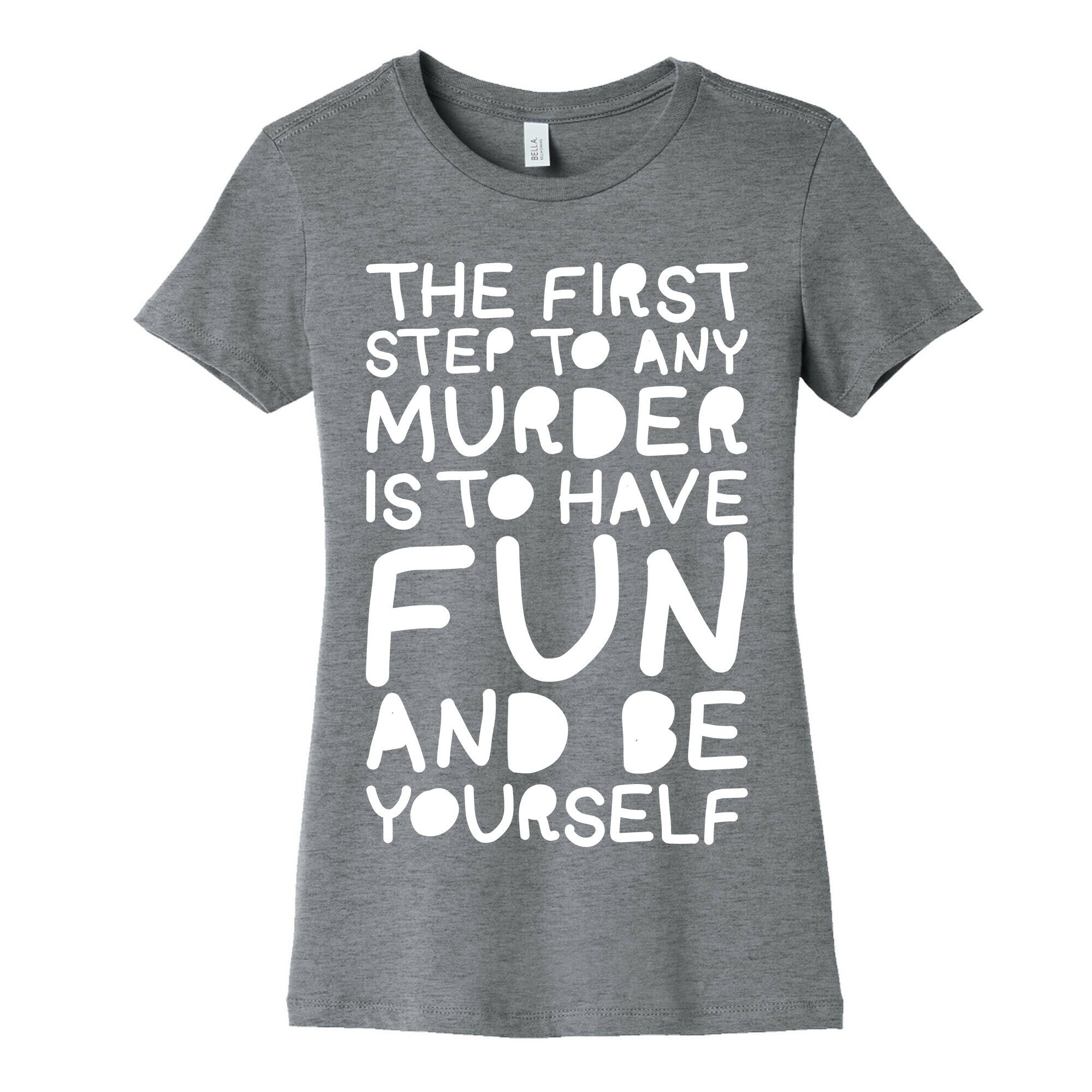 Murder Fun Women's Cotton Tee