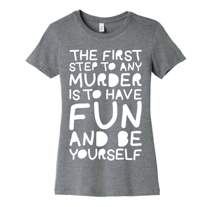 Murder Fun Women's Cotton Tee