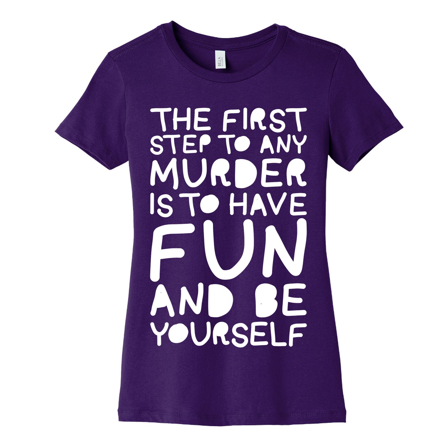 Murder Fun Women's Cotton Tee