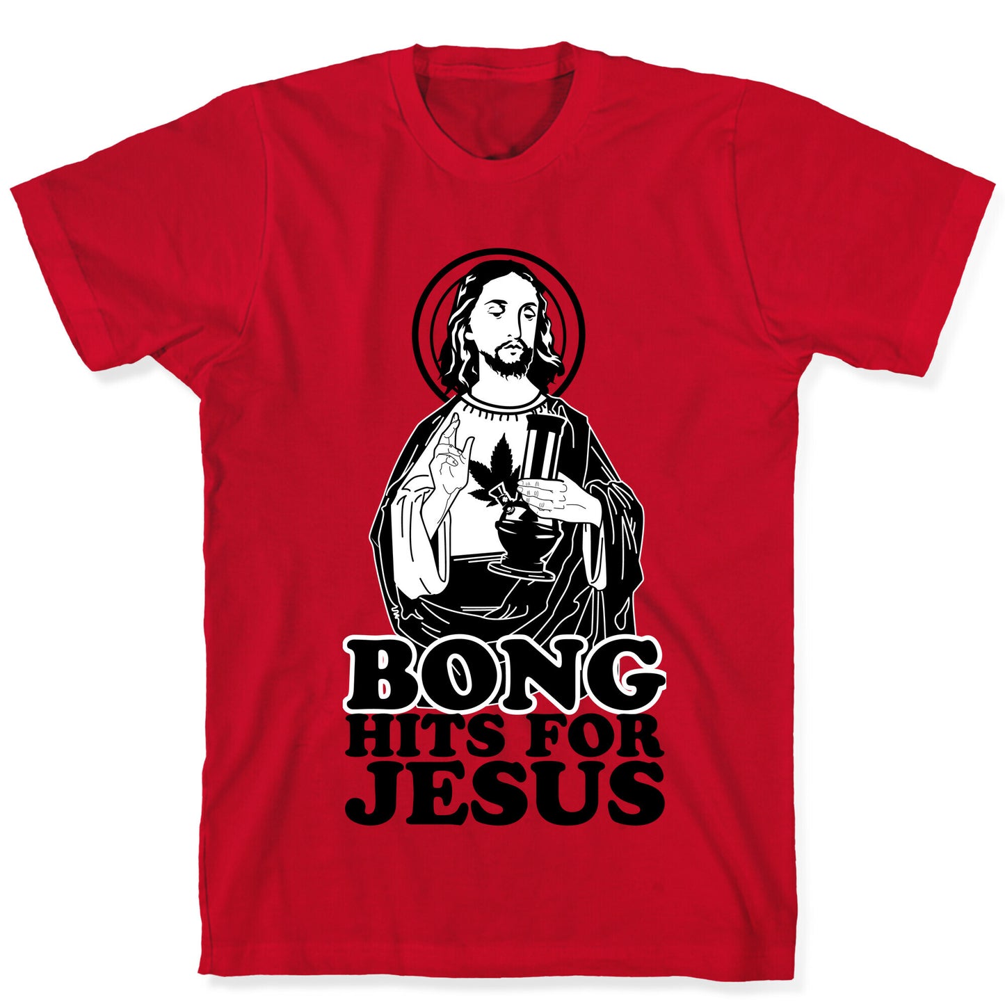 Bong Hits For Jesus T-Shirt