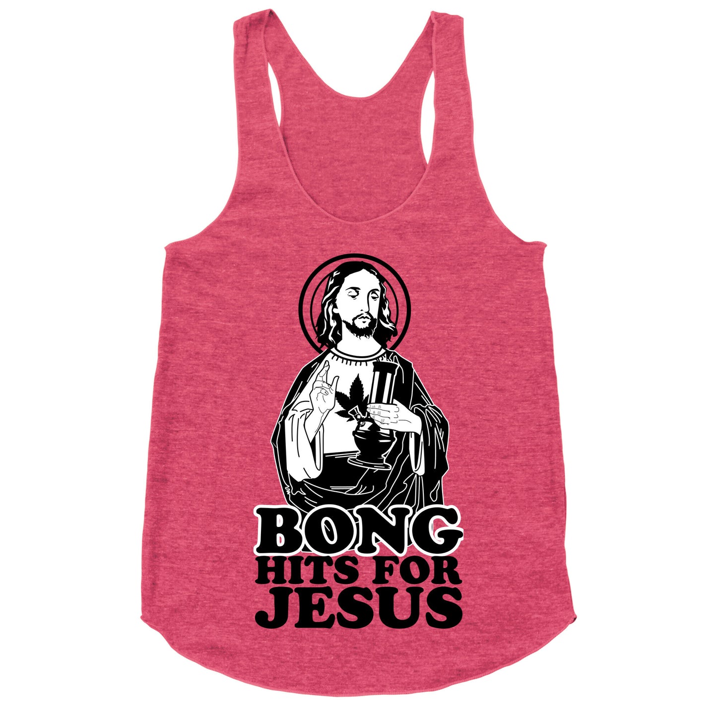 Bong Hits For Jesus Racerback Tank