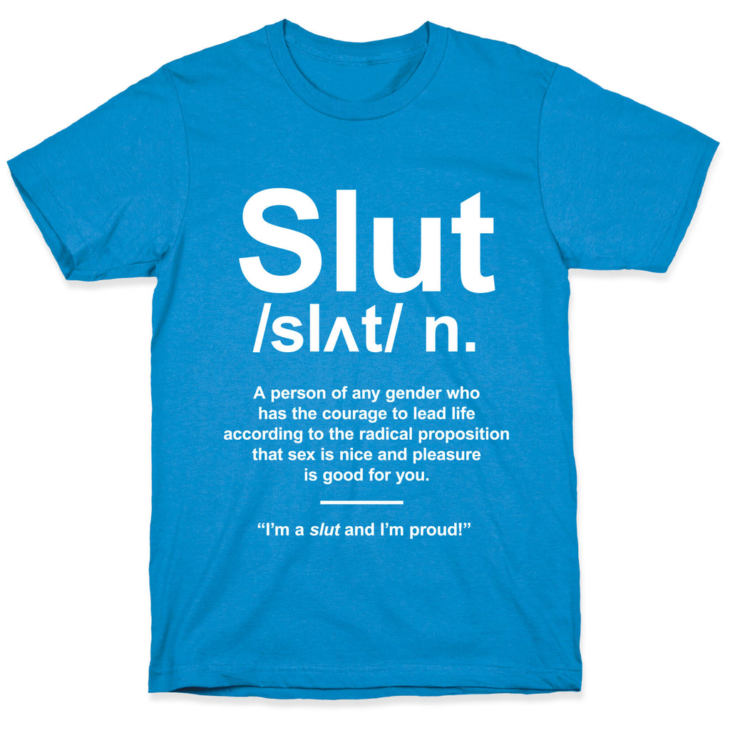 Slut Definition T-Shirt