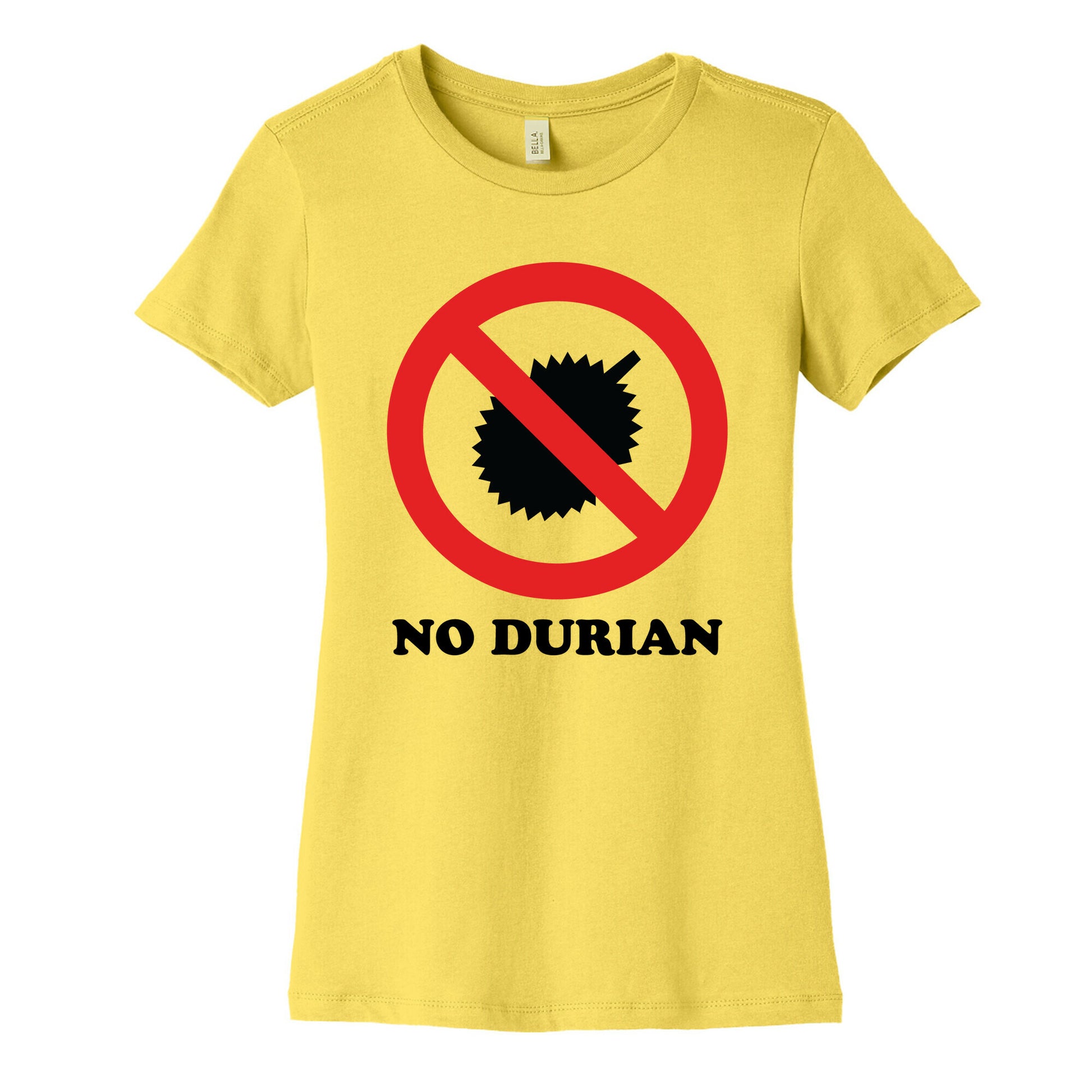 No Durian Women's Cotton Tee