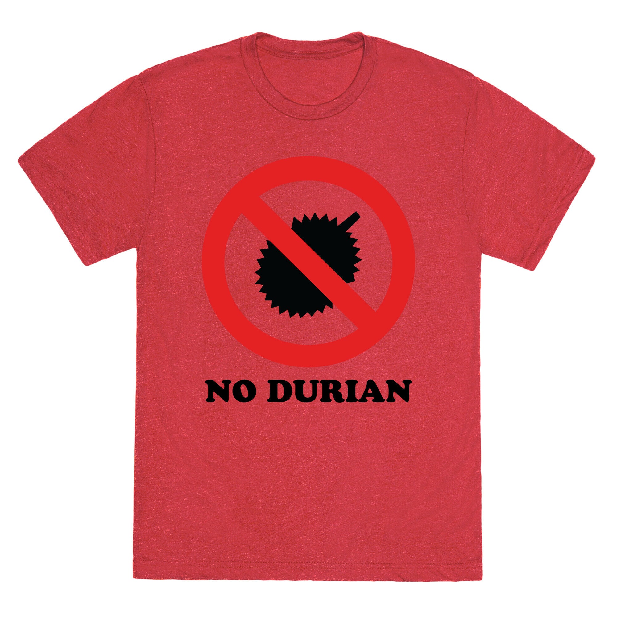 No Durian Unisex Triblend Tee