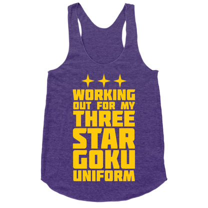 Working Out for My Three Star Goku Uniform Racerback Tank